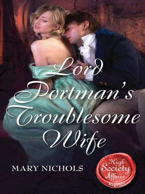 cover image of Lord Portman's Troublesome Wife